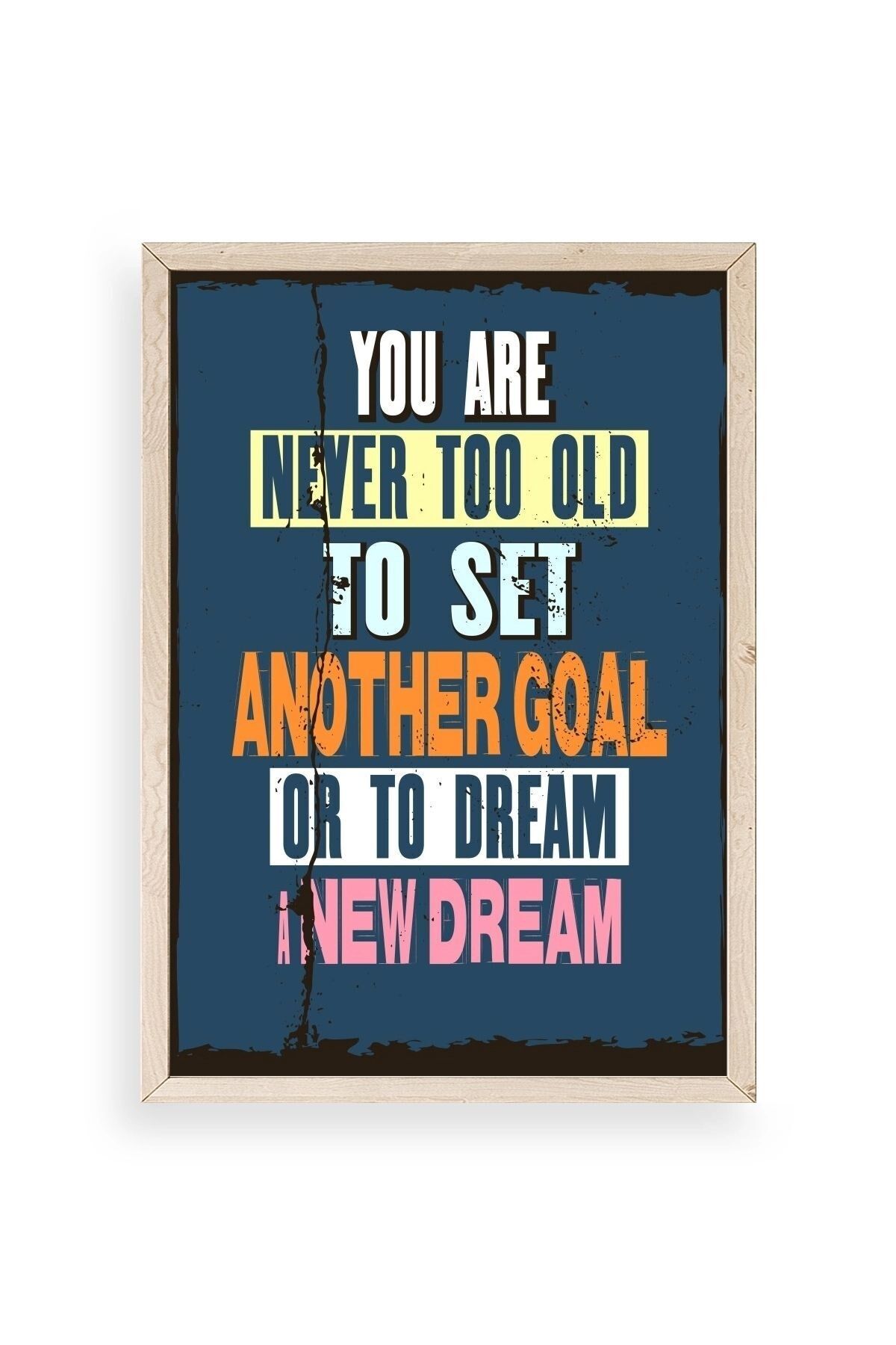 Motto Ahşap Çerçeveli Tablo 23 x 30