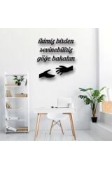 Ikimiz Birden Sevinebiliriz Göğe Bakalım 40 x 40