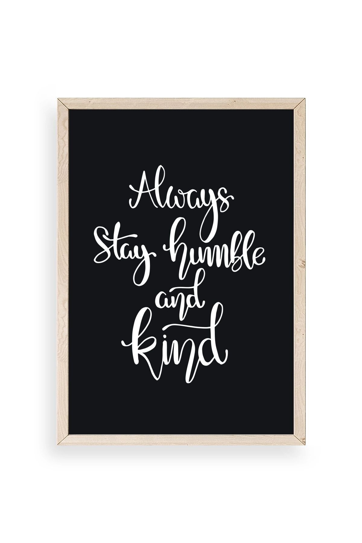 Motto Ahşap Çerçeveli Tablo 23 x 30