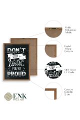 Motto Ahşap Çerçeveli Tablo 17 x 23