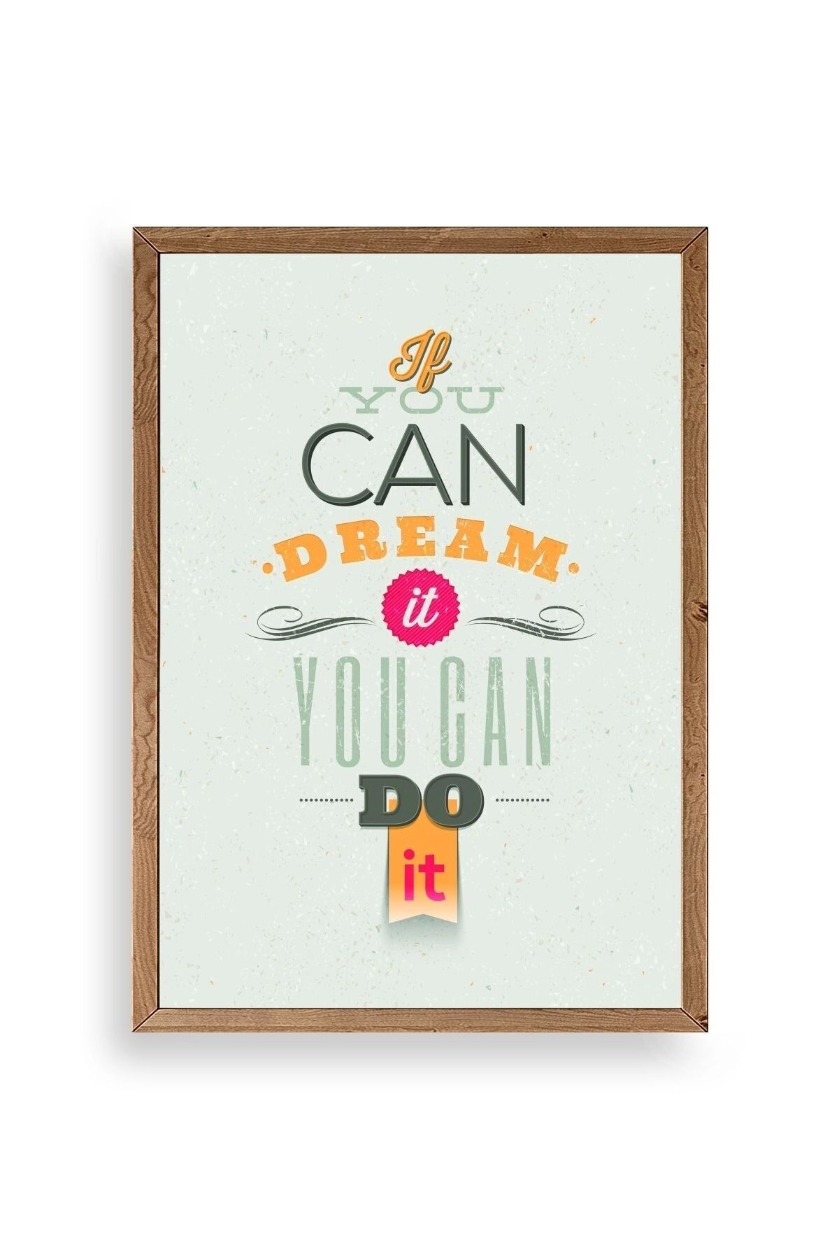 Motto Ahşap Çerçeveli Tablo 50 x 70